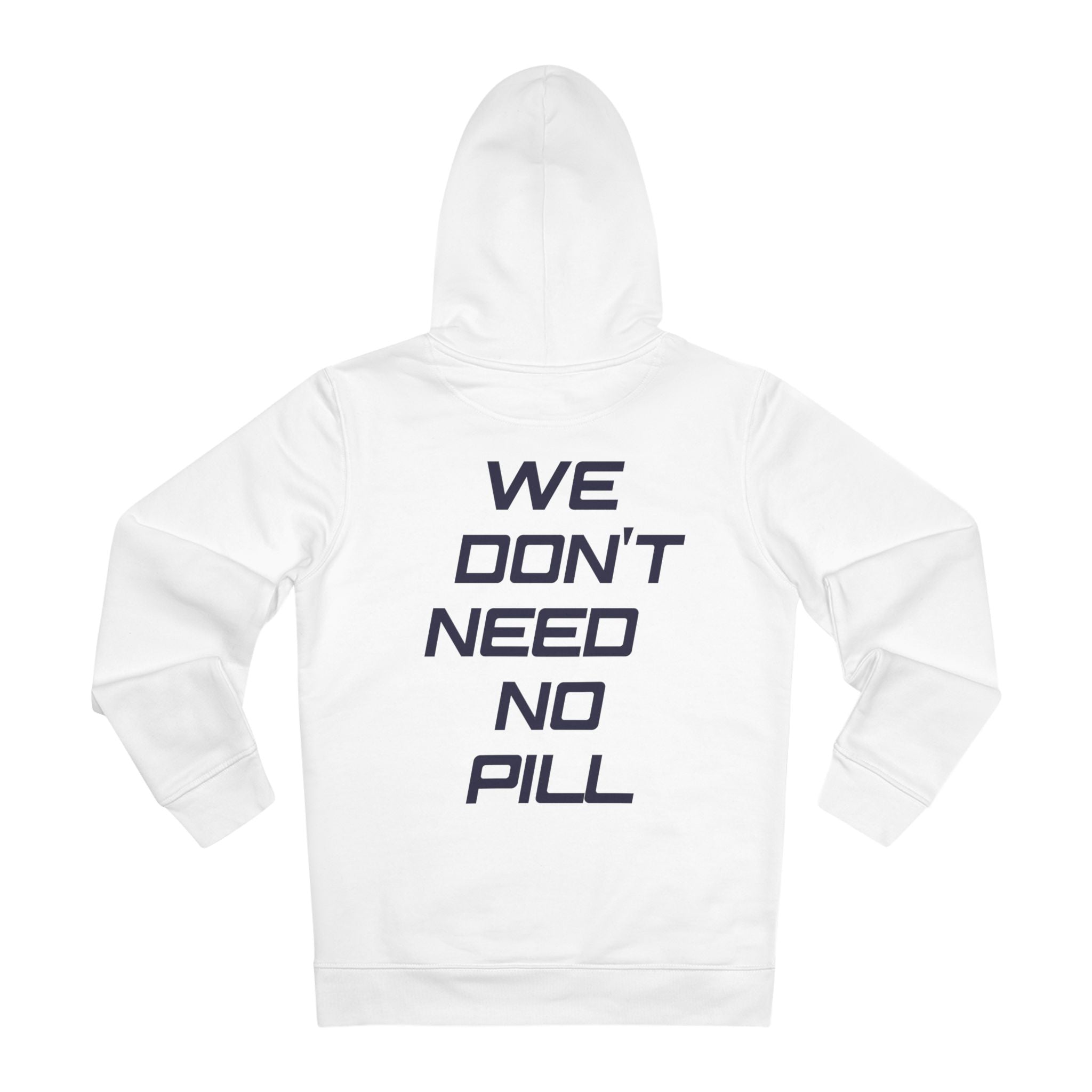 Superbike, We Don't Need No Pill, Heavy Motorcycle Hoodie